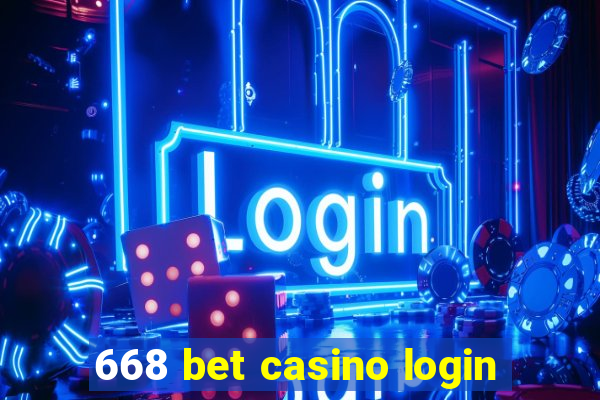 668 bet casino login